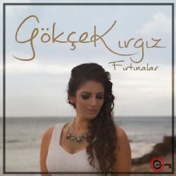 Gökçe Kırgız&nbsp;Fırtınalar