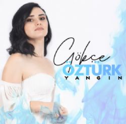 Gökçe Öztürk&nbsp;Yangın