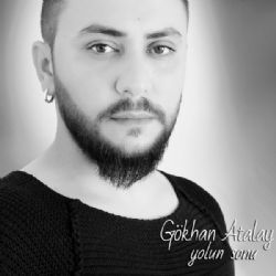 Gökhan Atalay&nbsp;Yolun Sonu