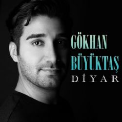 Gökhan Büyüktaş&nbsp;Diyar