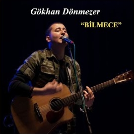 Gökhan Dönmezer&nbsp;Bilmece