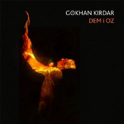 Gökhan Kırdar&nbsp;Dem i Oz