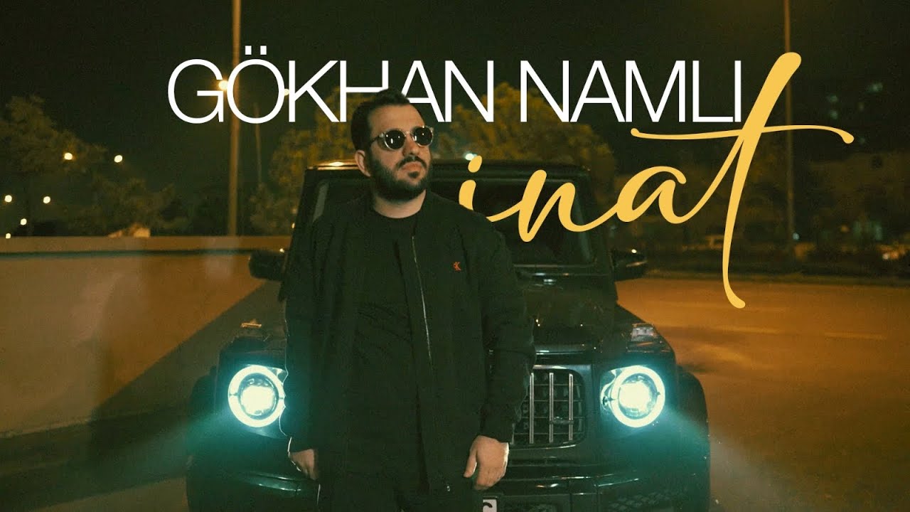 Gökhan Namlı&nbsp;İnat
