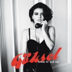 Göksel&nbsp;Bende Bi Aşk Var
