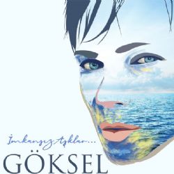 Göksel Kılıçlar&nbsp;İmkansız Aşklar