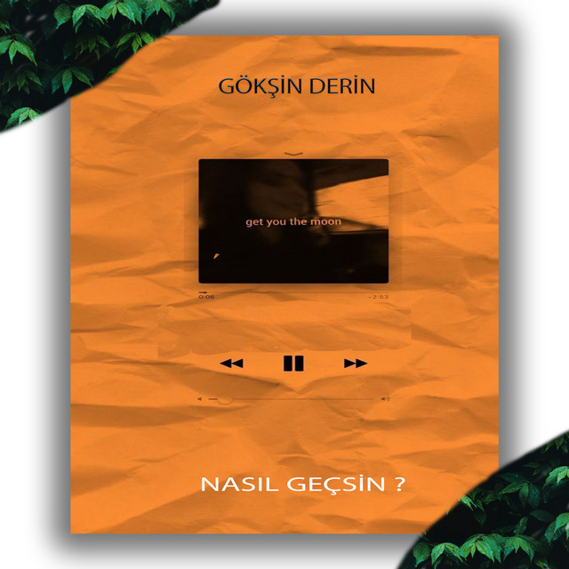 Gökşin Derin&nbsp;Nasıl Geçsin