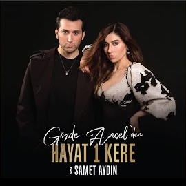 Gözde Ançel&nbsp;Hayat 1 Kere