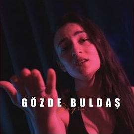 Gözde Buldaş&nbsp;Gayrı