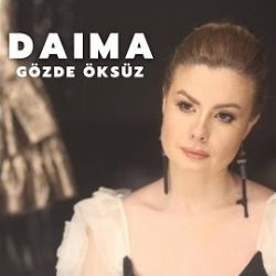 Gözde Öksüz&nbsp;Daima