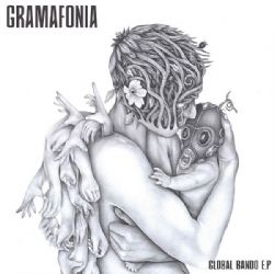 Gramafonia&nbsp;Global Bando