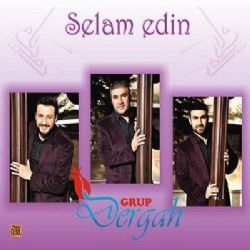 Grup Dergah&nbsp;Selam Edin