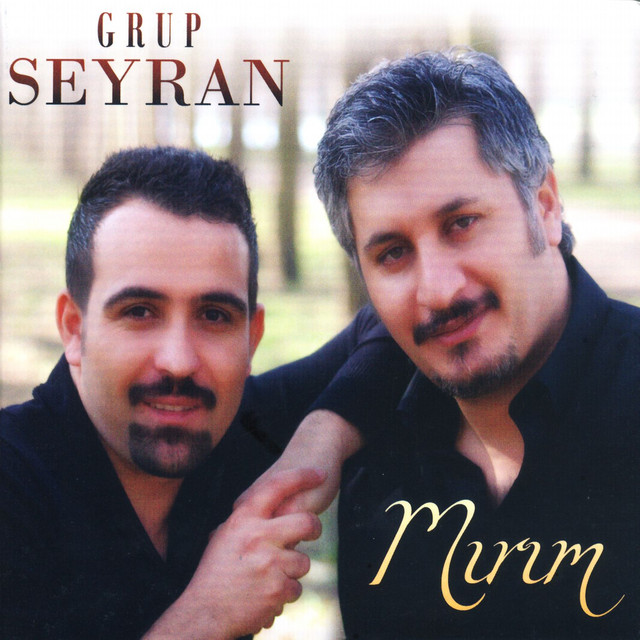 Grup Seyran&nbsp;Mırım