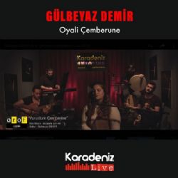 Gülbeyaz Demir&nbsp;Oyali Çemberune