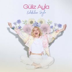 Güliz Ayla&nbsp;Evdekilere Söyle