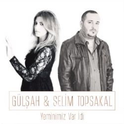 Gülşah&nbsp;Yeminimiz Var İdi