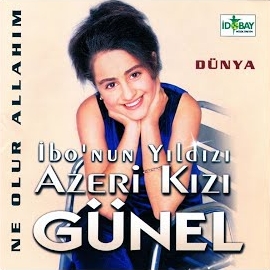 Günel Zeynalova&nbsp;Ne Olur Allahım
