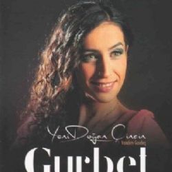Gurbet&nbsp;Yeni Doğan Çin Çin