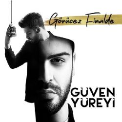 Güven Yüreyi&nbsp;Görücez Finalde