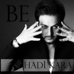 Hadi Kara&nbsp;Be
