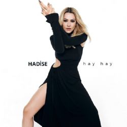 Hadise&nbsp;Hay Hay