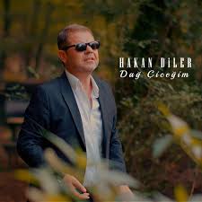 Hakan Diler&nbsp;Dağ Çiçeğim