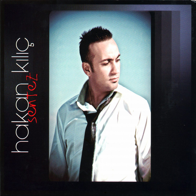 Hakan Kılıç&nbsp;Sentez