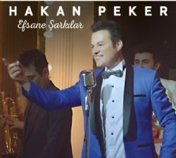 Hakan Peker&nbsp;Efsane Şarkılar