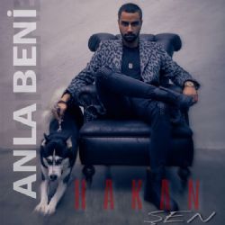 Hakan Şen&nbsp;Anla Beni