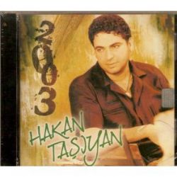 Hakan Taşıyan&nbsp;2003