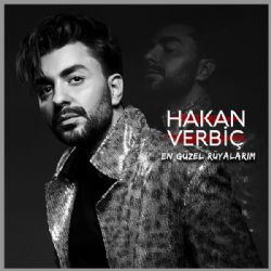 Hakan Verbiç&nbsp;En Güzel Rüyalarım