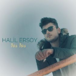 Halil Ersoy&nbsp;Baka Baka