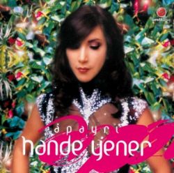 Hande Yener&nbsp;Apayrı