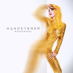 Hande Yener&nbsp;Mükemmel