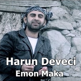 Harun Deveci&nbsp;Emon Maka