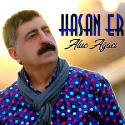 Hasan Er&nbsp;Aluc Ağacı