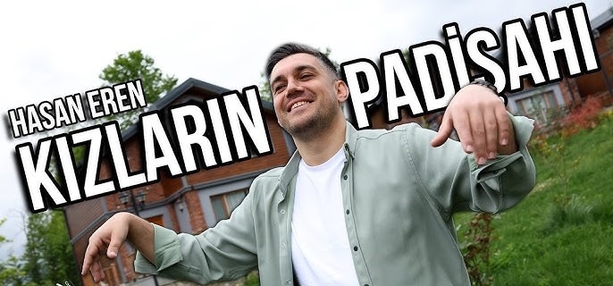 Hasan Eren&nbsp;Kızların Padişahı