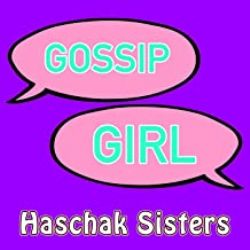 Haschak Sisters&nbsp;Gossip Girl