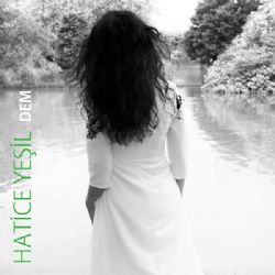 Hatice Yeşil&nbsp;Dem