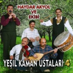 Haydar Akyol&nbsp;Yeşil Kaman Ustaları 4