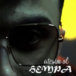 Hempa&nbsp;Ateşim Ol