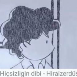 Hiçsizliğin Dibi&nbsp;Hirai Zerdüş