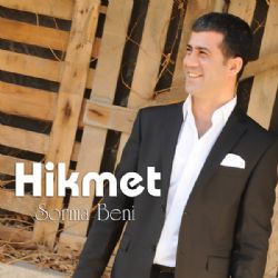 Hikmet&nbsp;Sorma Beni