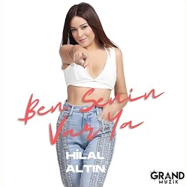 Hilal Altın&nbsp;Ben Senin Var Ya