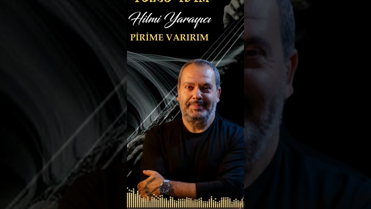 Hilmi Yarayıcı&nbsp;Pirime Varırım