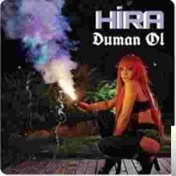 Hira&nbsp;Duman Ol