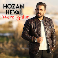 Hozan Heval&nbsp;Were Zalım Slow