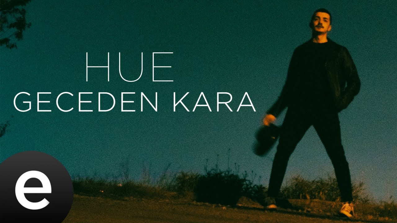 Hue&nbsp;Geceden Kara