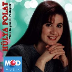 Hülya Polat&nbsp;Ben Kaymaklı Pastayım