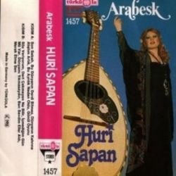 Huri Sapan&nbsp;Arabesk Son Sabah
