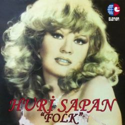 Huri Sapan&nbsp;Folk